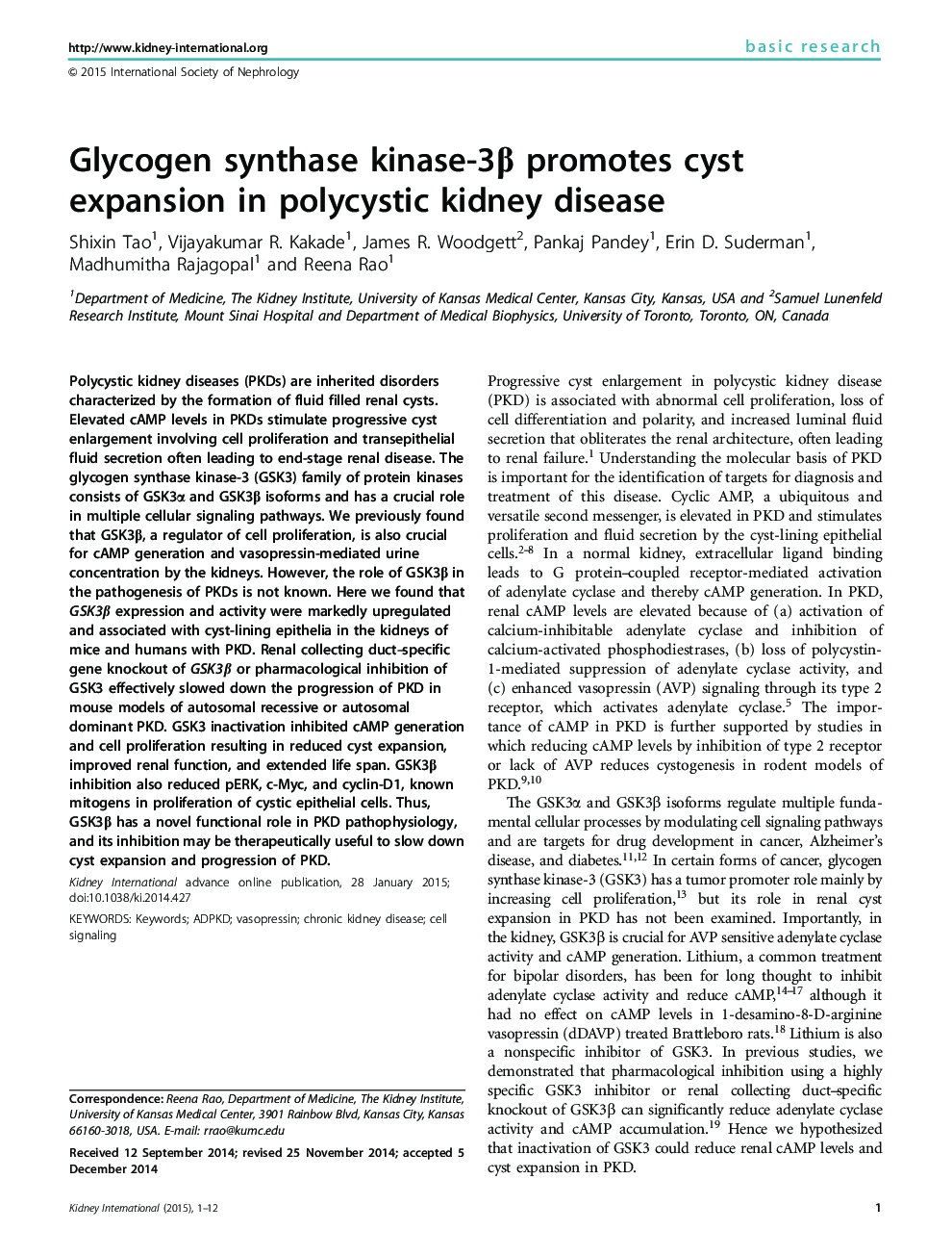 Glycogen synthase kinase-3Î² promotes cyst expansion in polycystic kidney disease