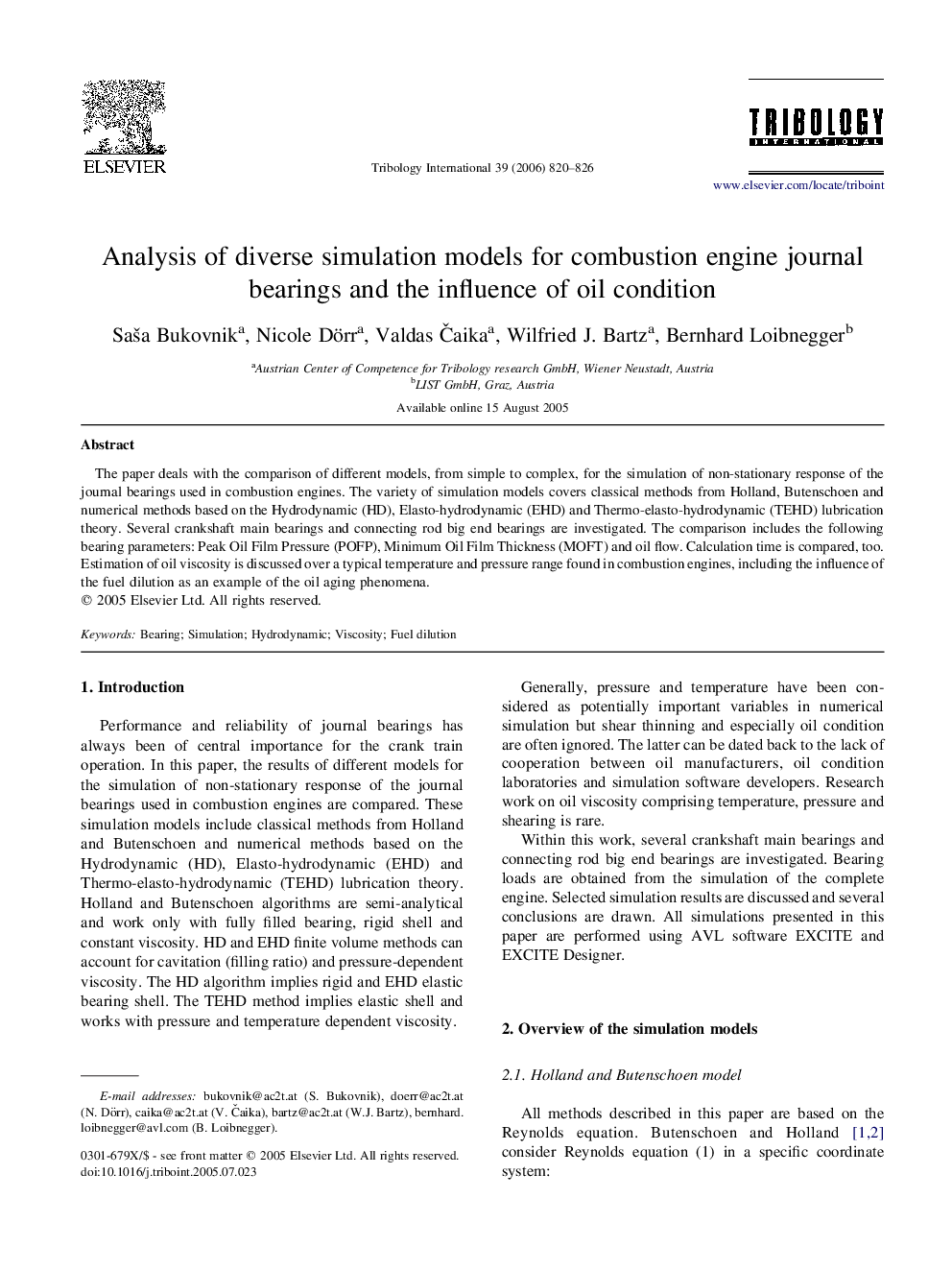 Analysis of diverse simulation models for combustion engine journal bearings and the influence of oil condition