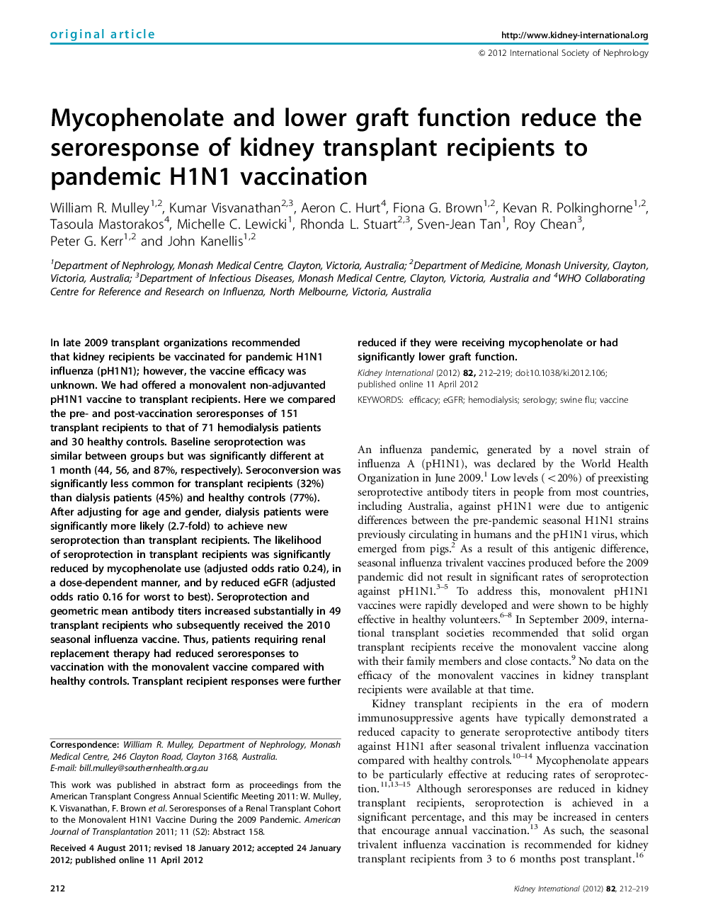 Mycophenolate and lower graft function reduce the seroresponse of kidney transplant recipients to pandemic H1N1 vaccination