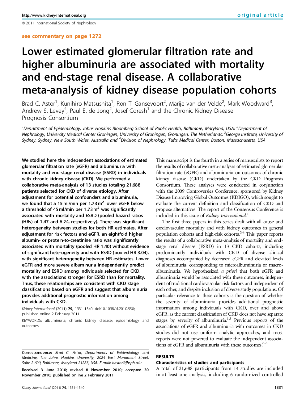 Lower estimated glomerular filtration rate and higher albuminuria are associated with mortality and end-stage renal disease. A collaborative meta-analysis of kidney disease population cohorts