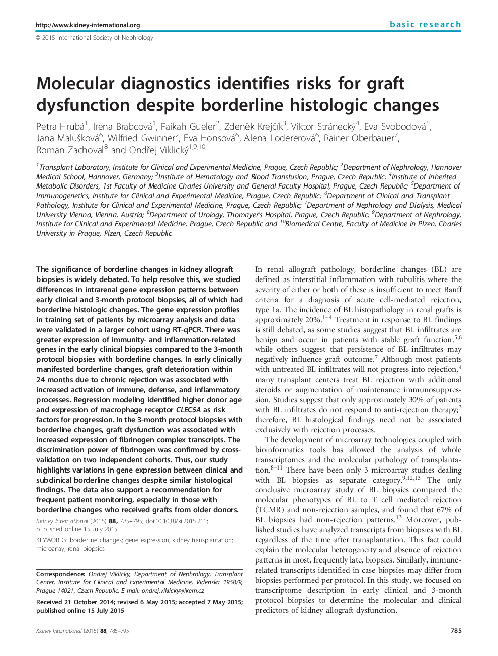 Molecular diagnostics identifies risks for graft dysfunction despite borderline histologic changes