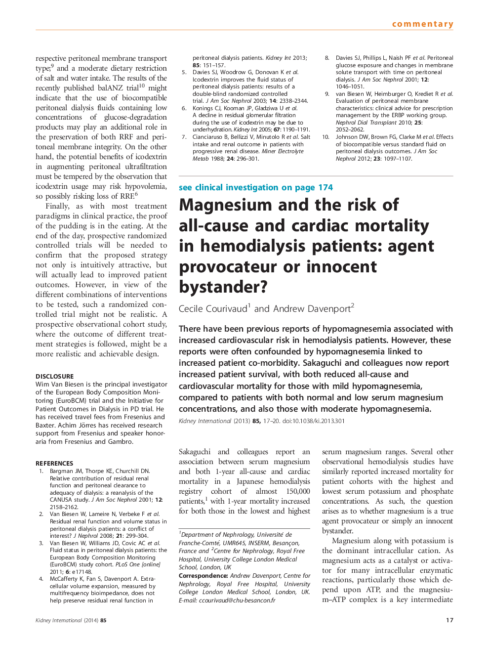 Magnesium and the risk of all-cause and cardiac mortality in hemodialysis patients: agent provocateur or innocent bystander?
