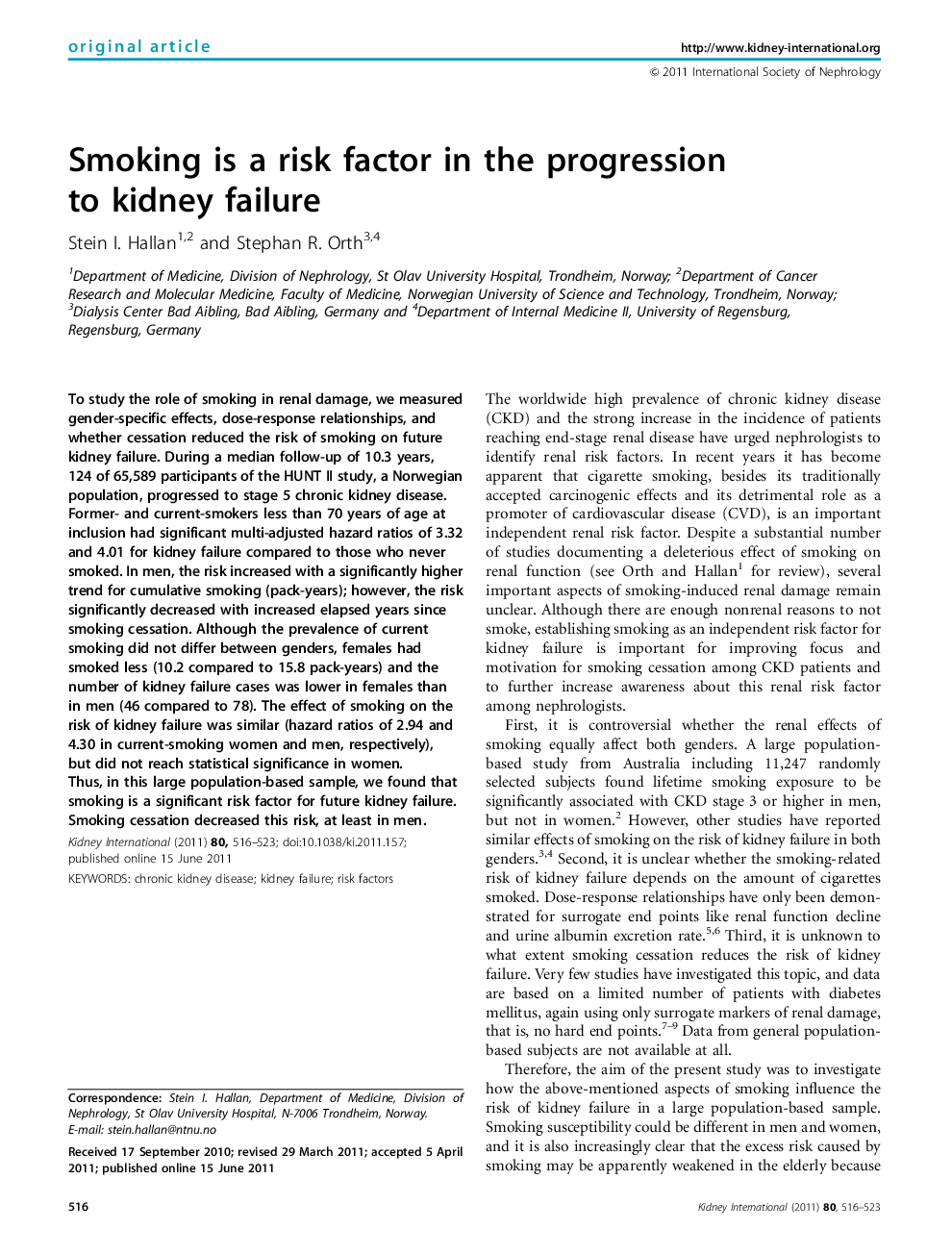 Smoking is a risk factor in the progression to kidney failure