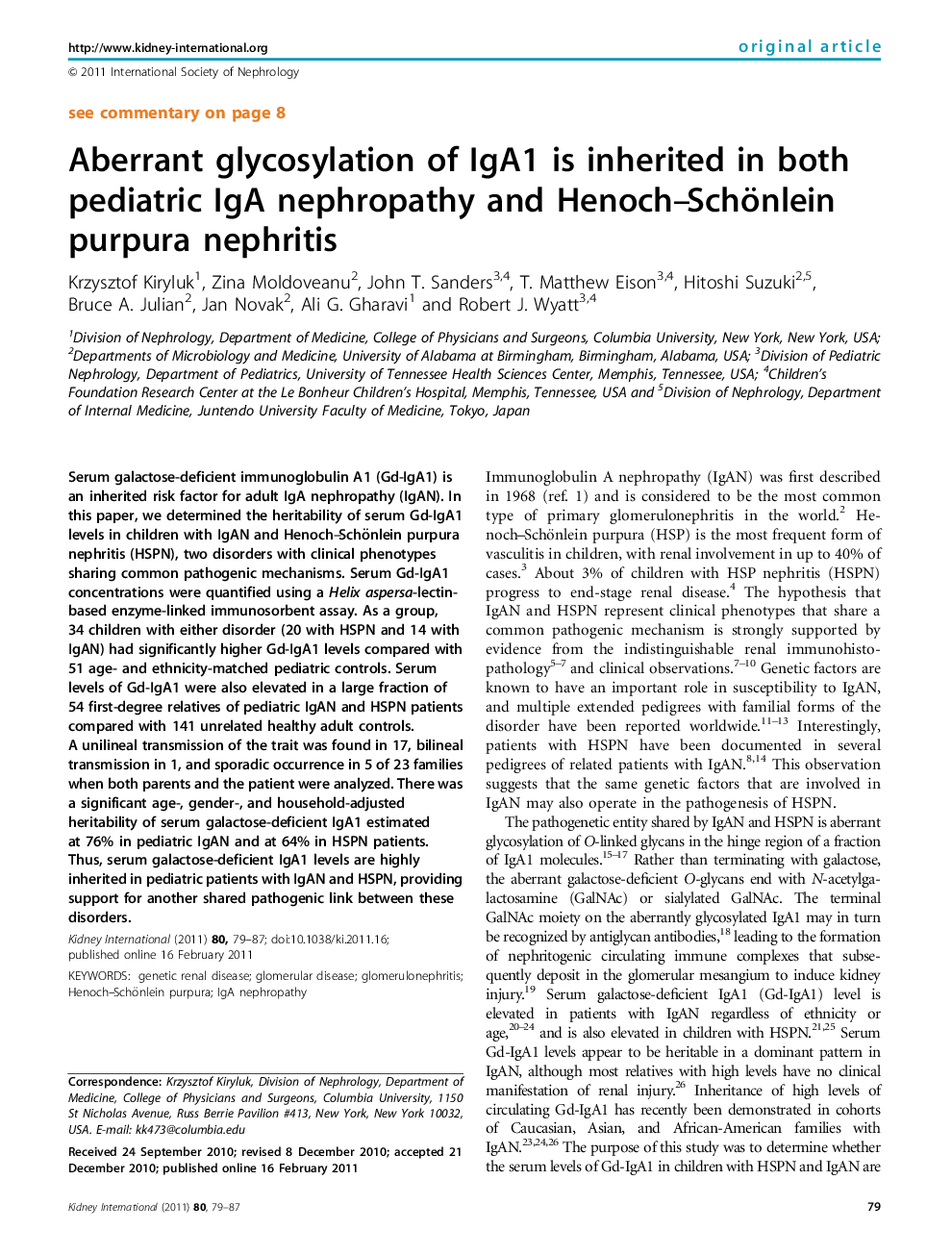 Aberrant glycosylation of IgA1 is inherited in both pediatric IgA nephropathy and Henoch-Schönlein purpura nephritis
