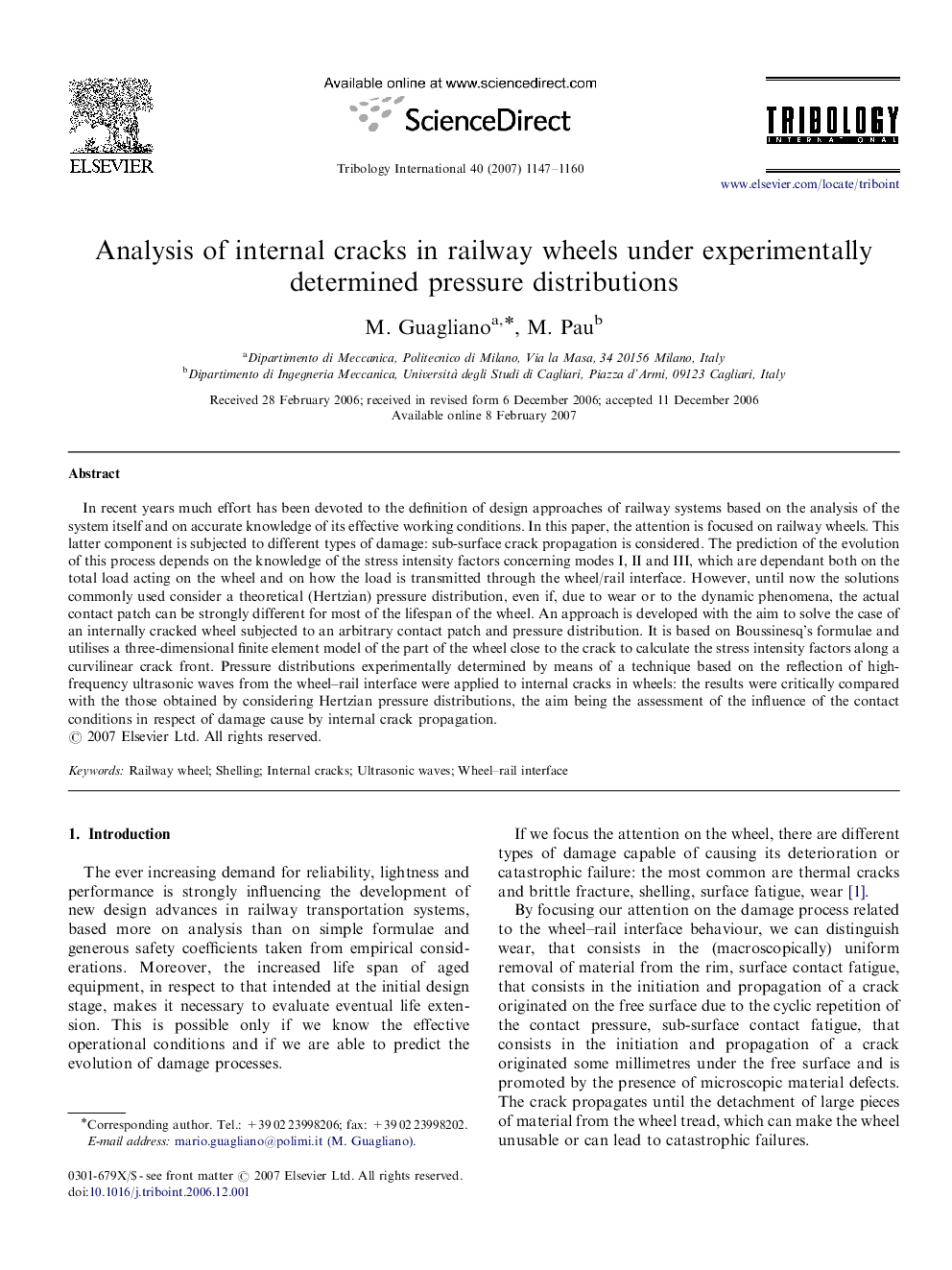 Analysis of internal cracks in railway wheels under experimentally determined pressure distributions