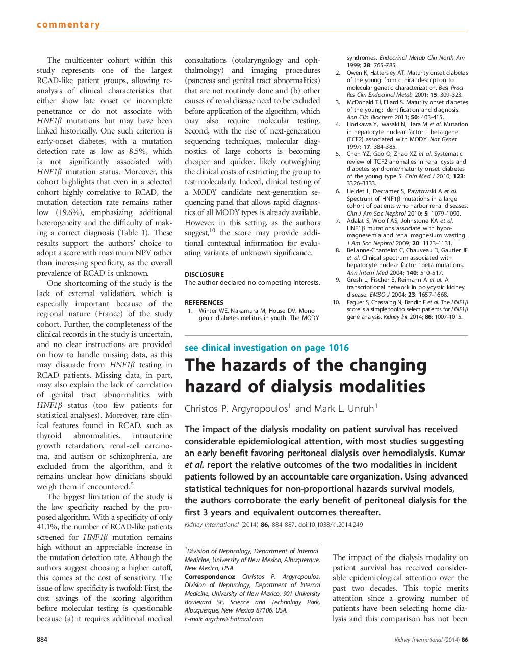 The hazards of the changing hazard of dialysis modalities