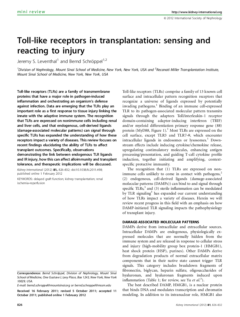 Toll-like receptors in transplantation: sensing and reacting to injury