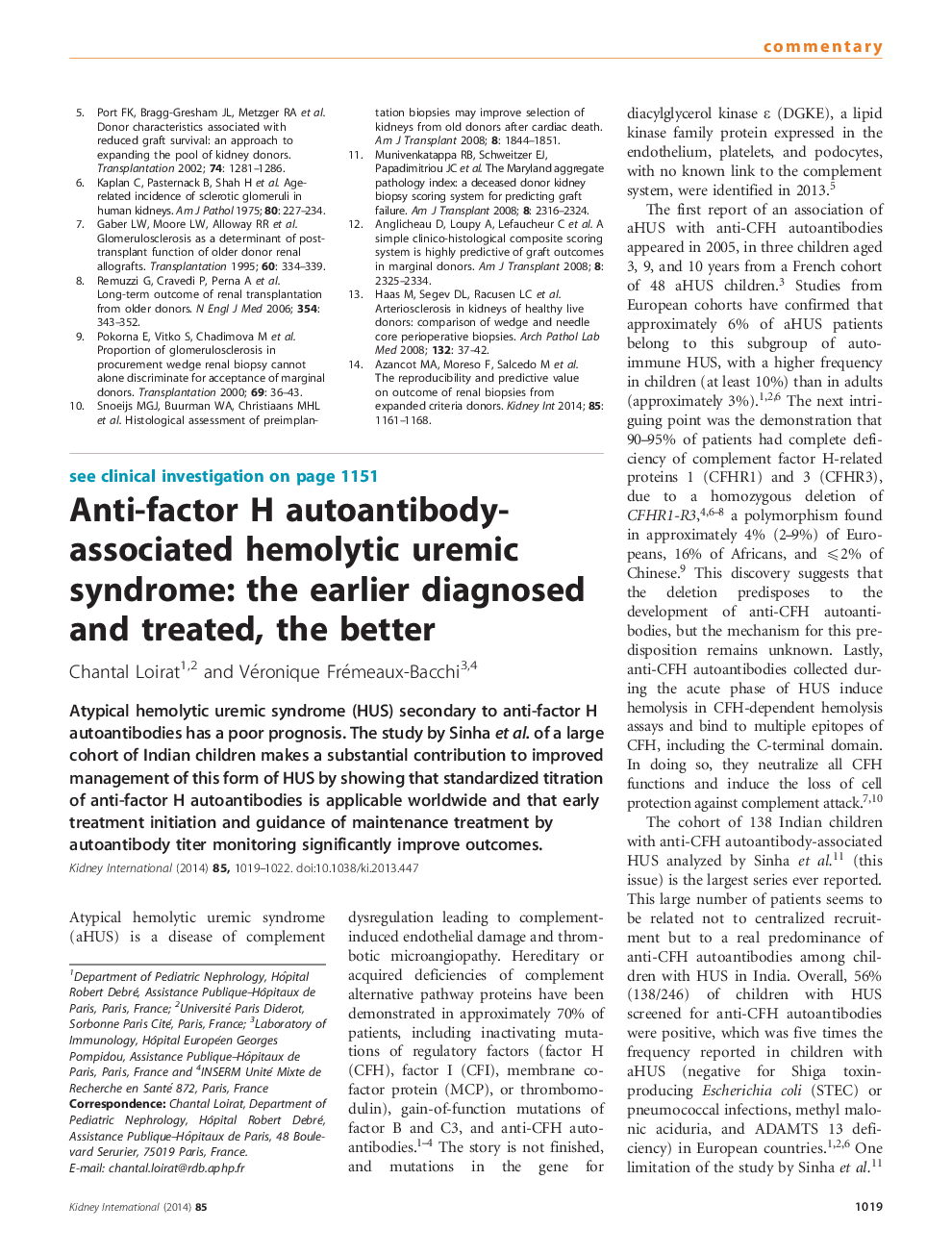 Anti-factor H autoantibody-associated hemolytic uremic syndrome: the earlier diagnosed and treated, the better