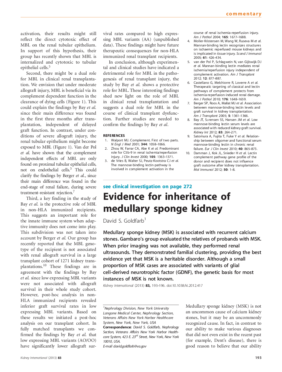 Evidence for inheritance of medullary sponge kidney