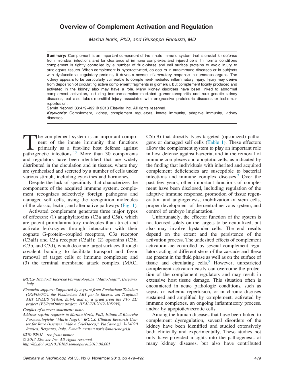 Overview of Complement Activation and Regulation