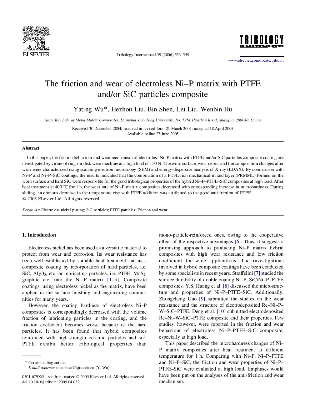 The friction and wear of electroless Ni–P matrix with PTFE and/or SiC particles composite