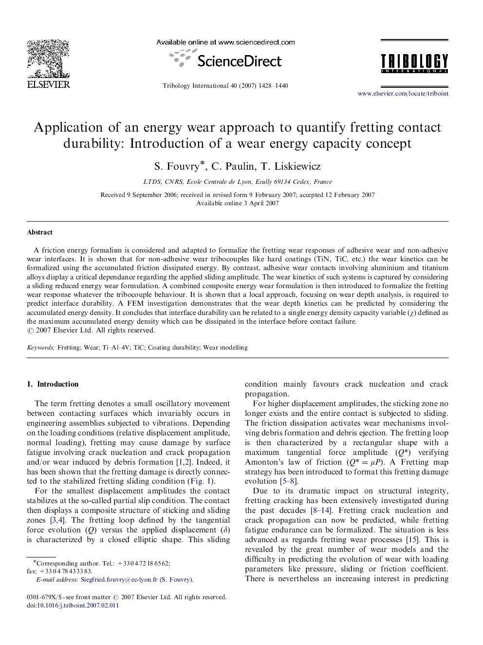 Application of an energy wear approach to quantify fretting contact durability: Introduction of a wear energy capacity concept