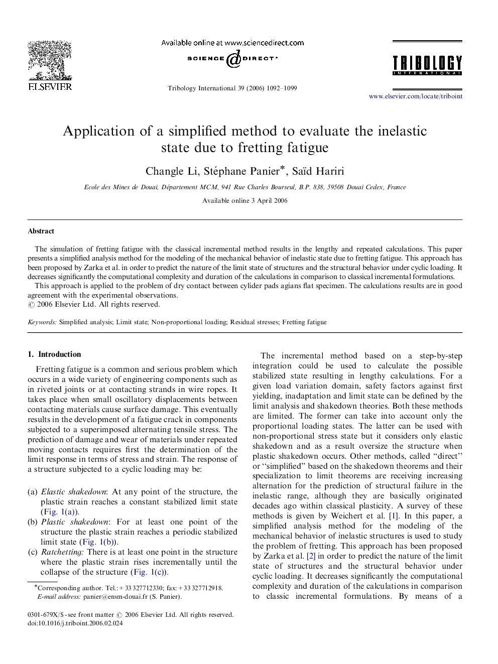 Application of a simplified method to evaluate the inelastic state due to fretting fatigue