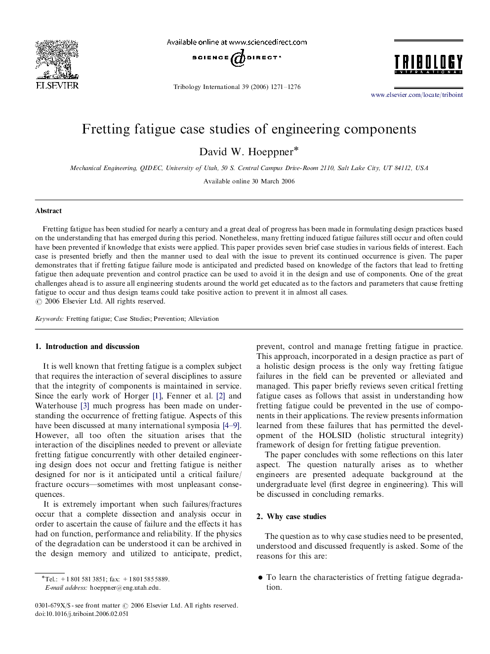 Fretting fatigue case studies of engineering components