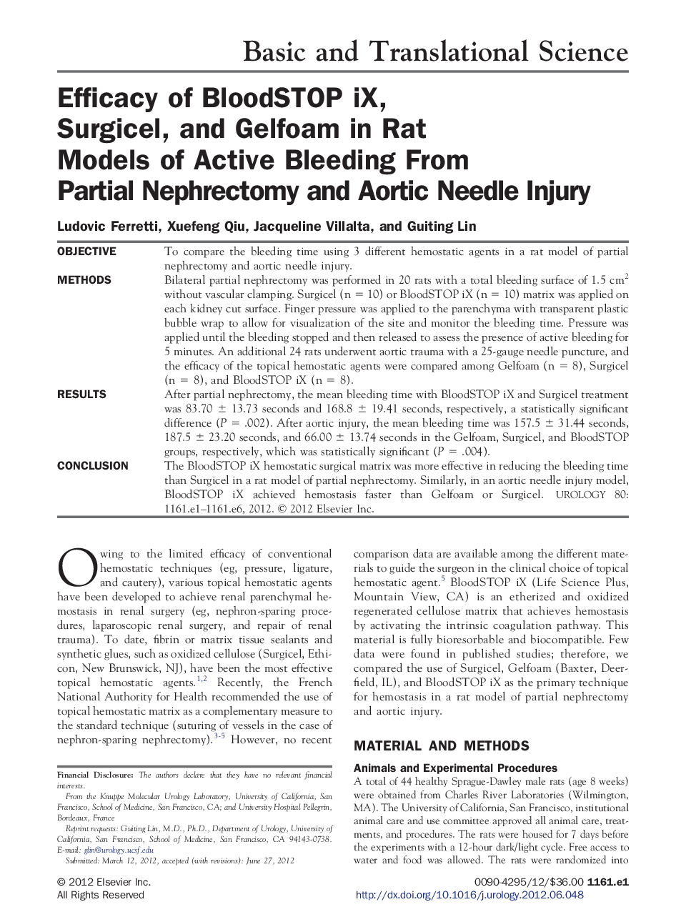 Efficacy of BloodSTOP iX, Surgicel, and Gelfoam in Rat Models of Active Bleeding From Partial Nephrectomy and Aortic Needle Injury