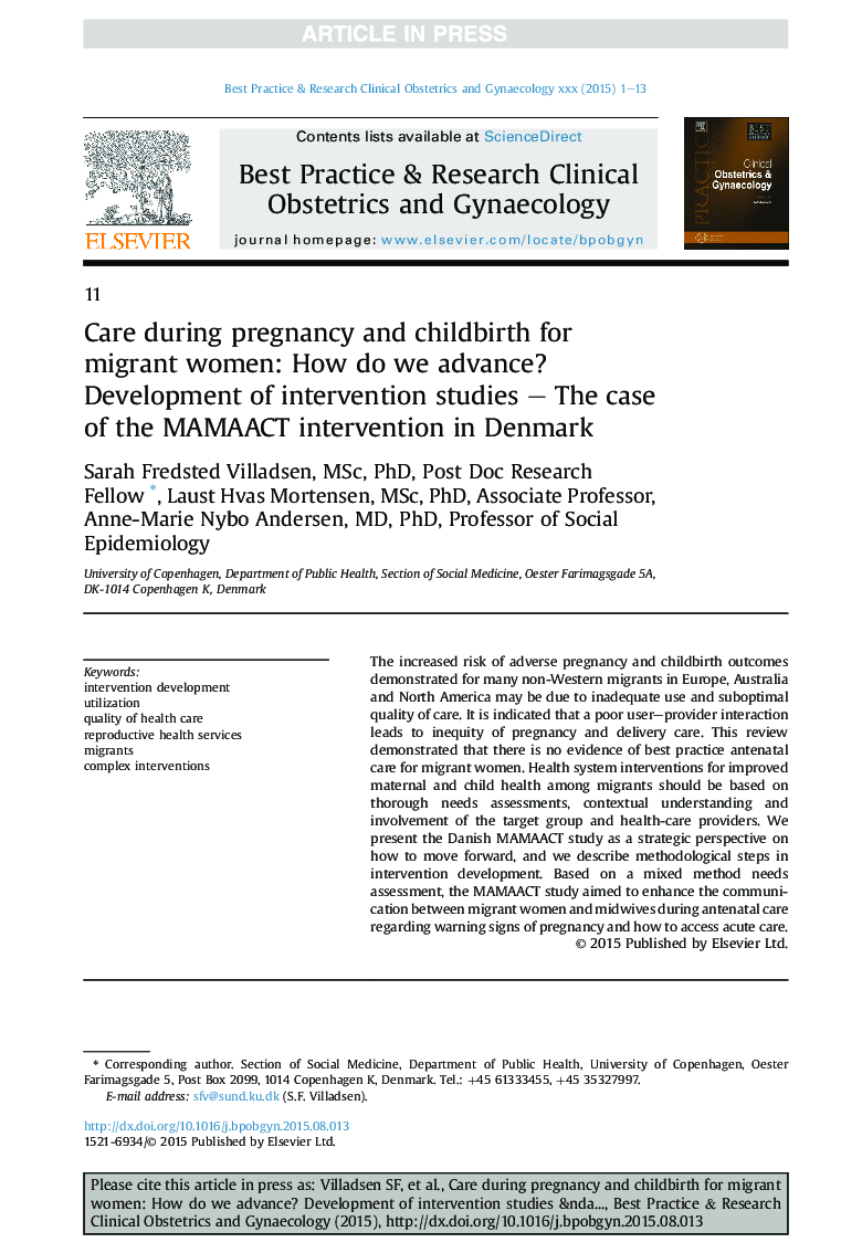 Care during pregnancy and childbirth for migrant women: How do we advance? Development of intervention studies - The case of the MAMAACT intervention in Denmark