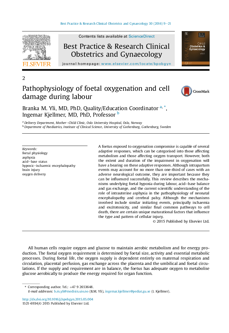 Pathophysiology of foetal oxygenation and cell damage during labour