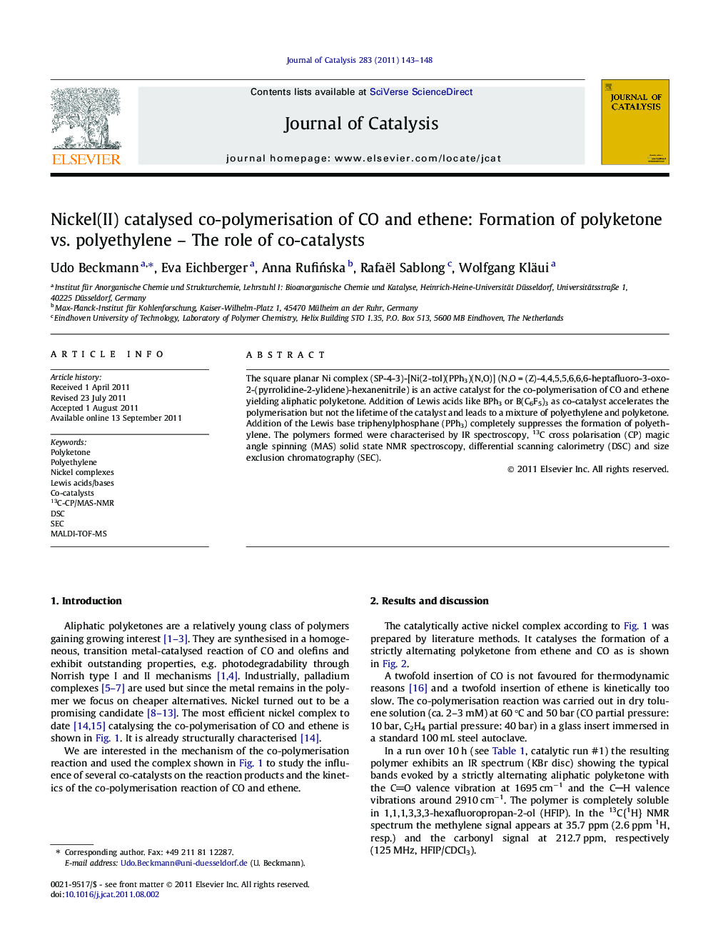 Nickel(II) catalysed co-polymerisation of CO and ethene: Formation of polyketone vs. polyethylene – The role of co-catalysts