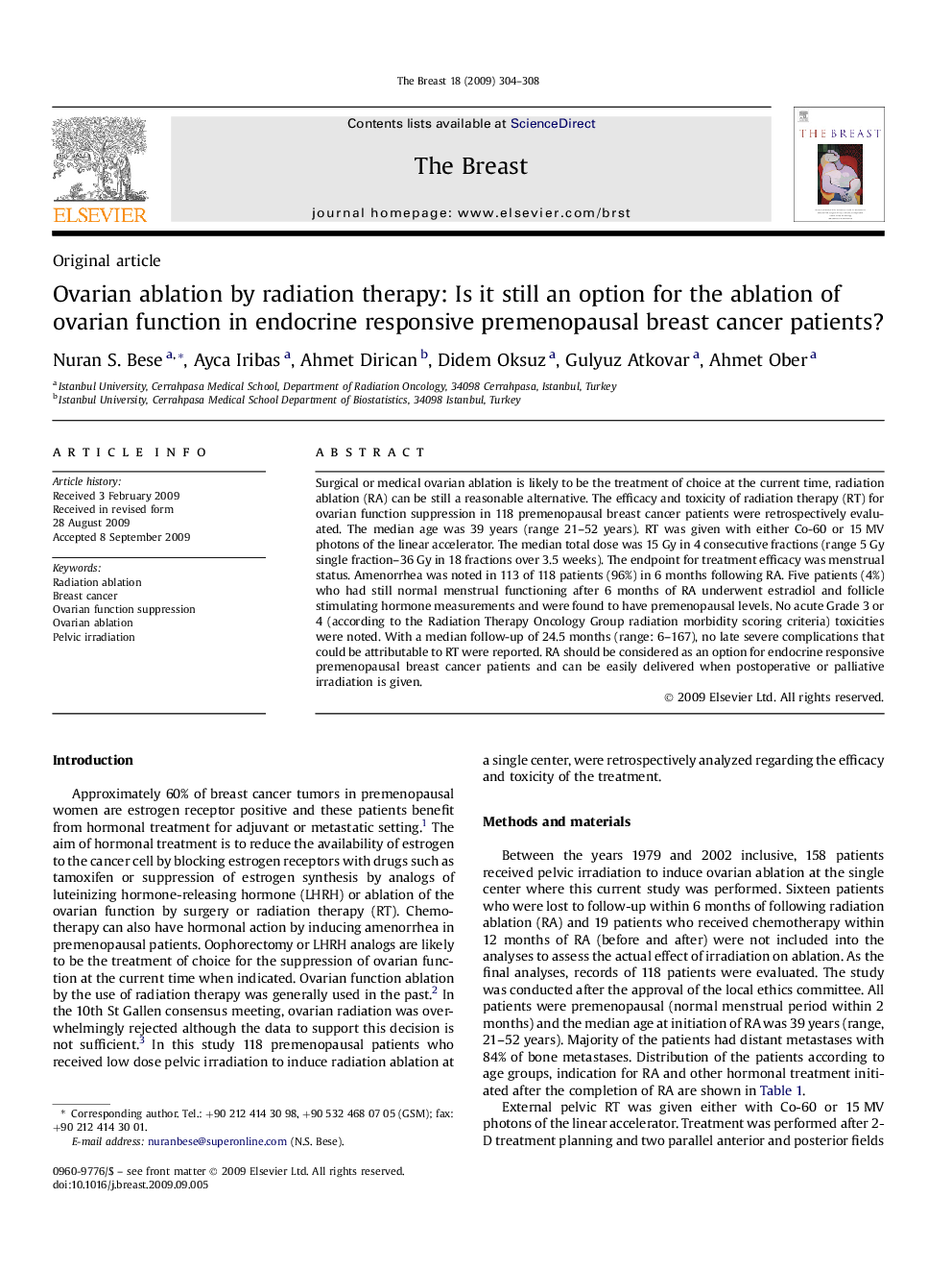 Ovarian ablation by radiation therapy: Is it still an option for the ablation of ovarian function in endocrine responsive premenopausal breast cancer patients?