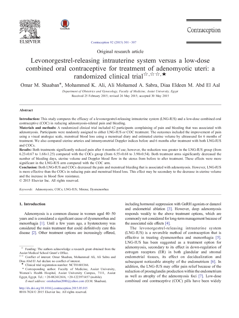 Original research articleLevonorgestrel-releasing intrauterine system versus a low-dose combined oral contraceptive for treatment of adenomyotic uteri: a randomized clinical trialâ