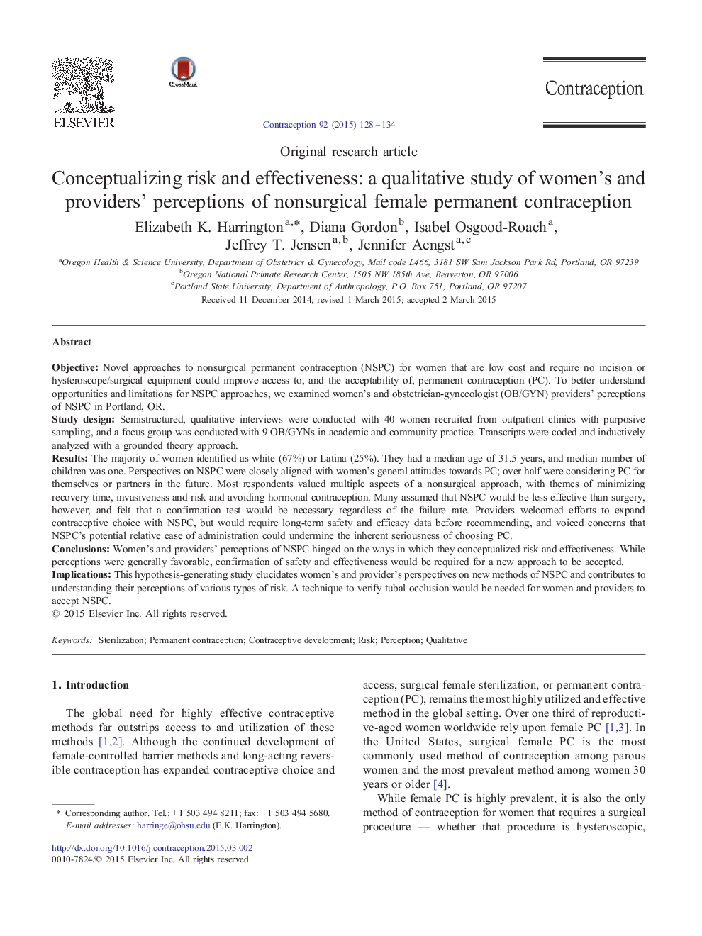 Original research articleConceptualizing risk and effectiveness: a qualitative study of women's and providers' perceptions of nonsurgical female permanent contraception