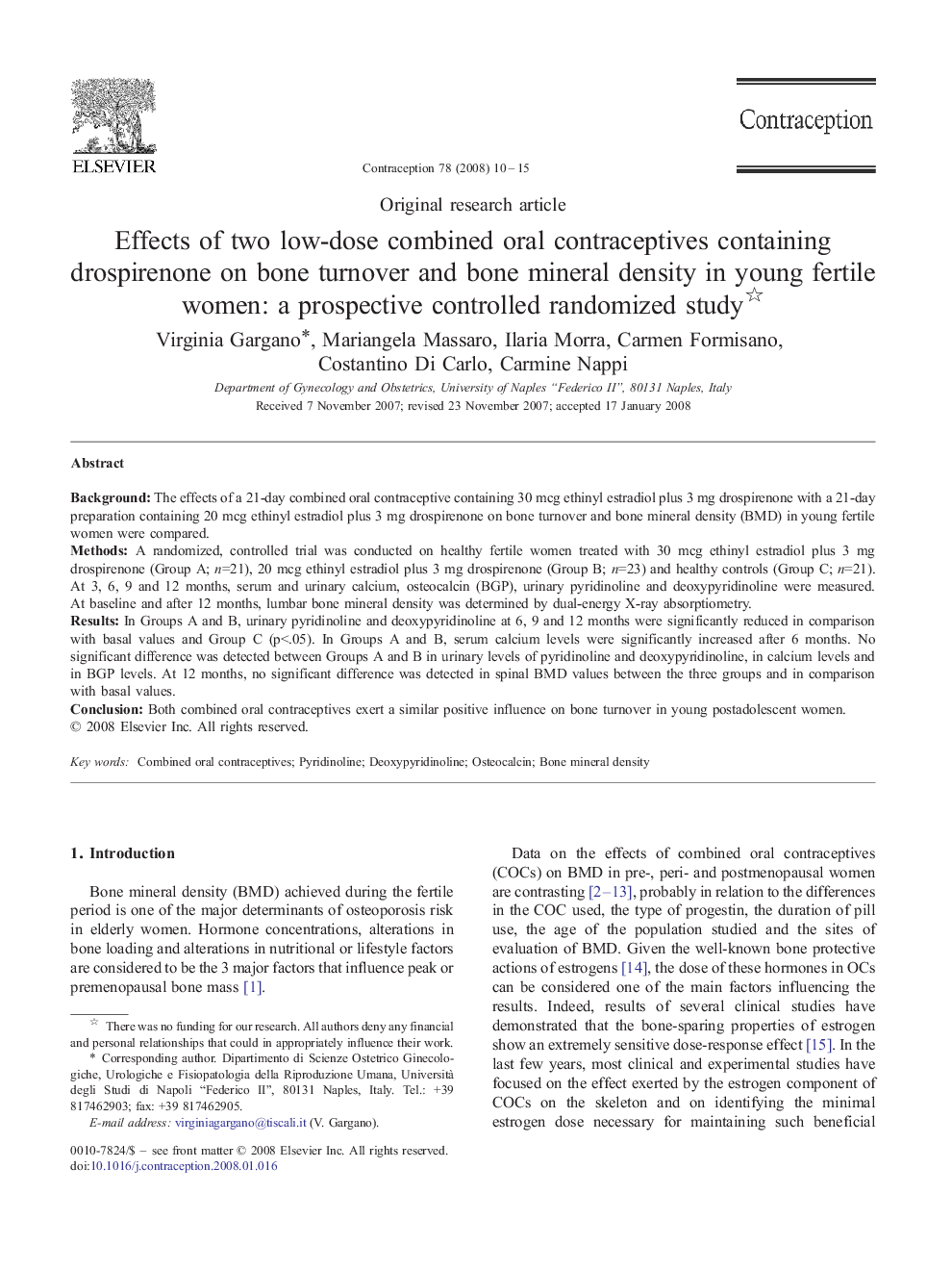 Effects of two low-dose combined oral contraceptives containing drospirenone on bone turnover and bone mineral density in young fertile women: a prospective controlled randomized study