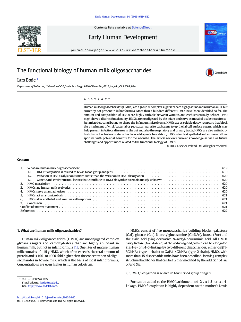 The functional biology of human milk oligosaccharides