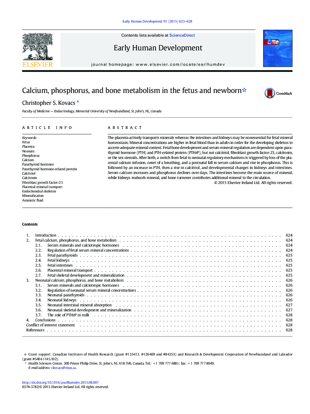 Calcium, phosphorus, and bone metabolism in the fetus and newborn