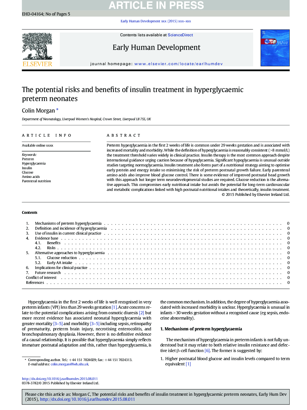 The potential risks and benefits of insulin treatment in hyperglycaemic preterm neonates