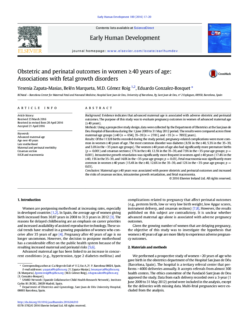 Obstetric and perinatal outcomes in women â¥Â 40Â years of age: Associations with fetal growth disorders