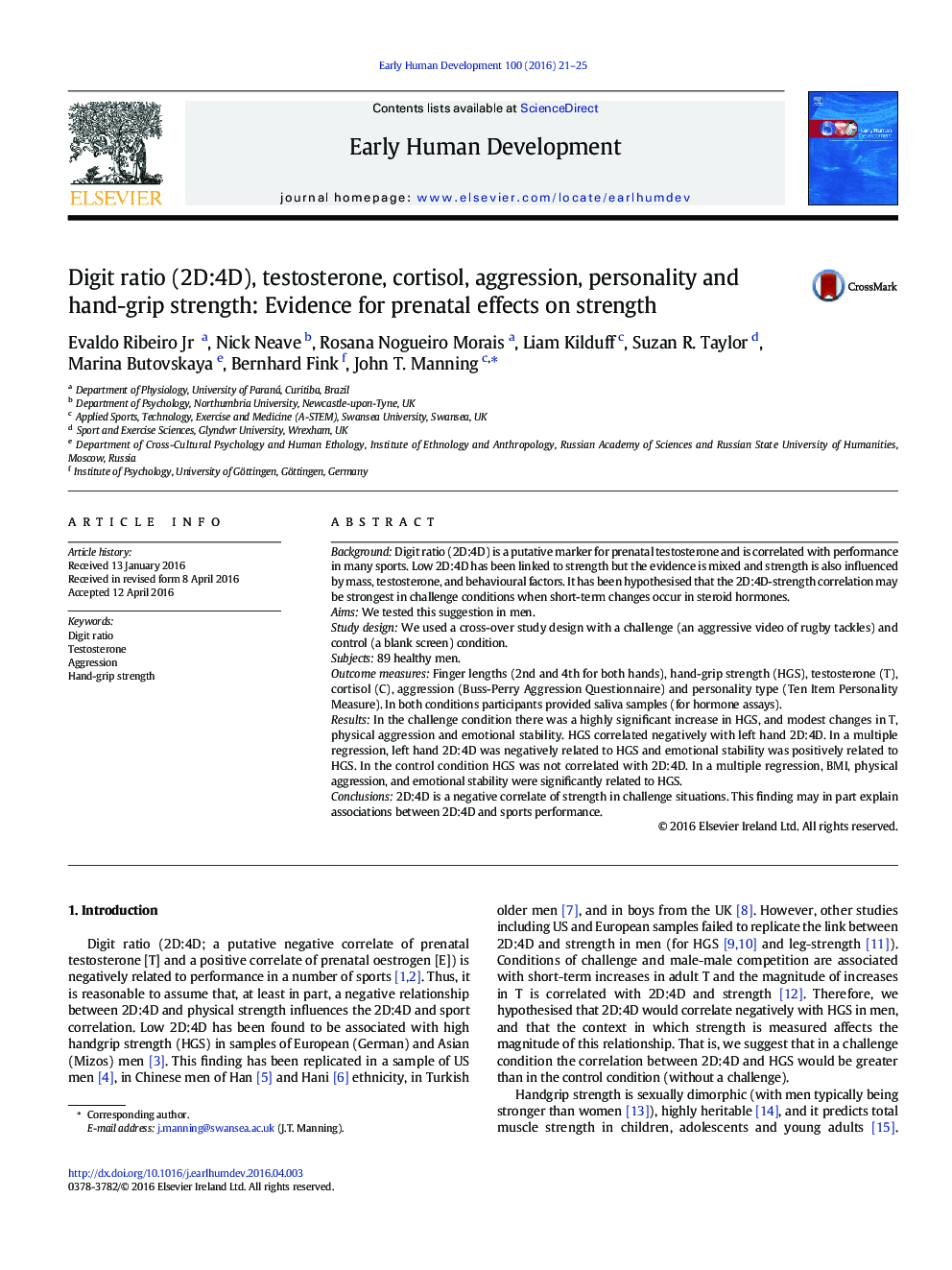 Digit ratio (2D:4D), testosterone, cortisol, aggression, personality and hand-grip strength: Evidence for prenatal effects on strength