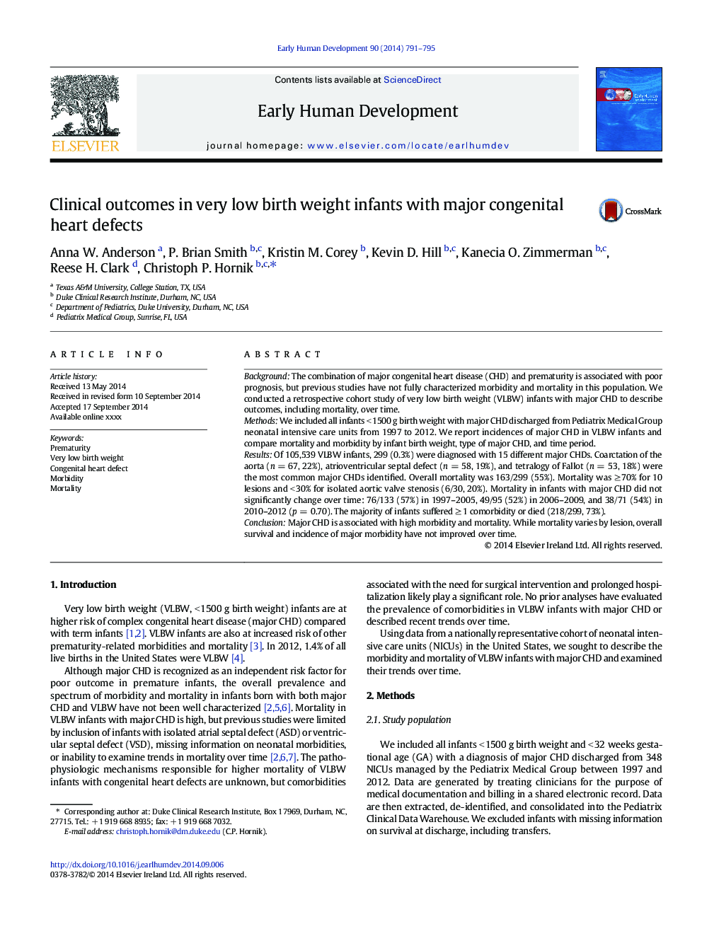 Clinical outcomes in very low birth weight infants with major congenital heart defects