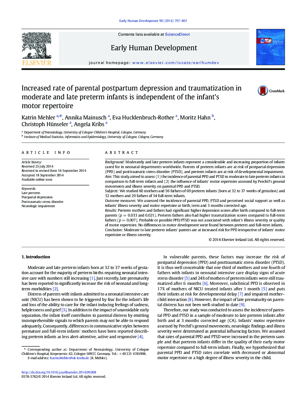 Increased rate of parental postpartum depression and traumatization in moderate and late preterm infants is independent of the infant's motor repertoire