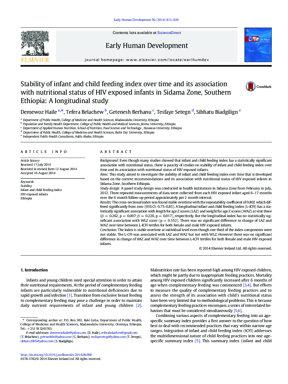 Stability of infant and child feeding index over time and its association with nutritional status of HIV exposed infants in Sidama Zone, Southern Ethiopia: A longitudinal study