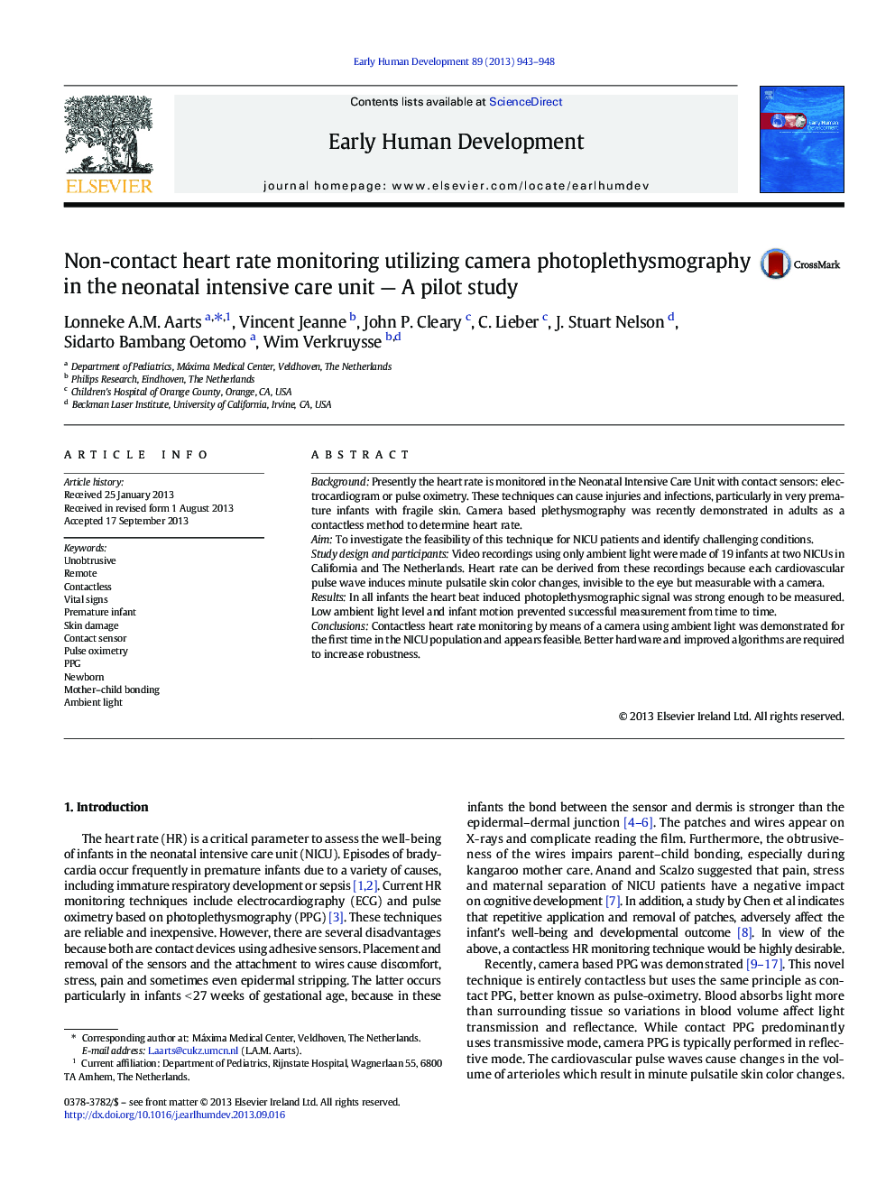 Non-contact heart rate monitoring utilizing camera photoplethysmography in the neonatal intensive care unit - A pilot study