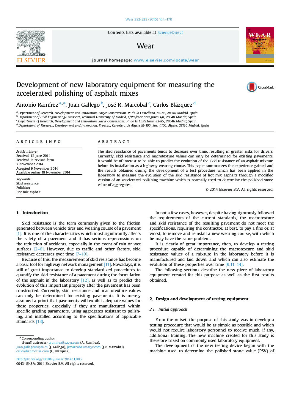 Development of new laboratory equipment for measuring the accelerated polishing of asphalt mixes