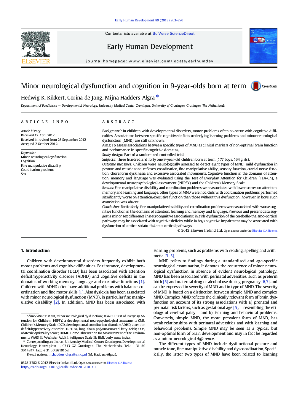 Minor neurological dysfunction and cognition in 9-year-olds born at term