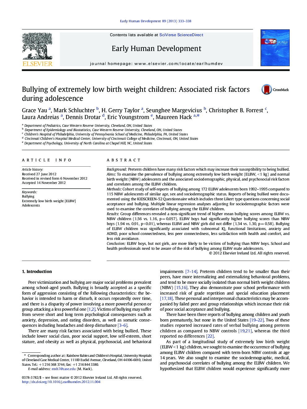 Bullying of extremely low birth weight children: Associated risk factors during adolescence