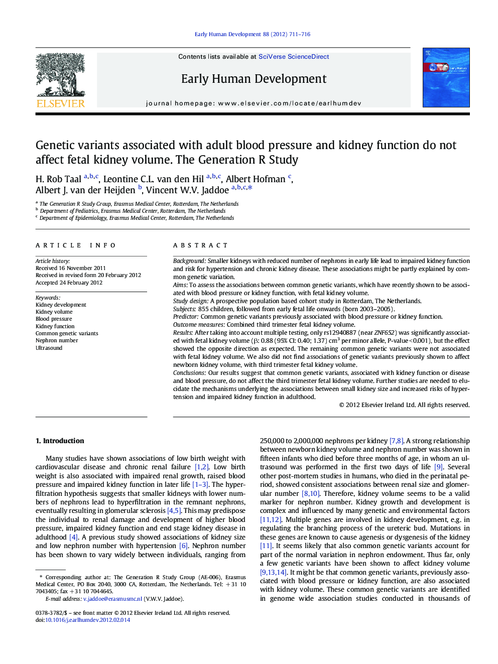 Genetic variants associated with adult blood pressure and kidney function do not affect fetal kidney volume. The Generation R Study