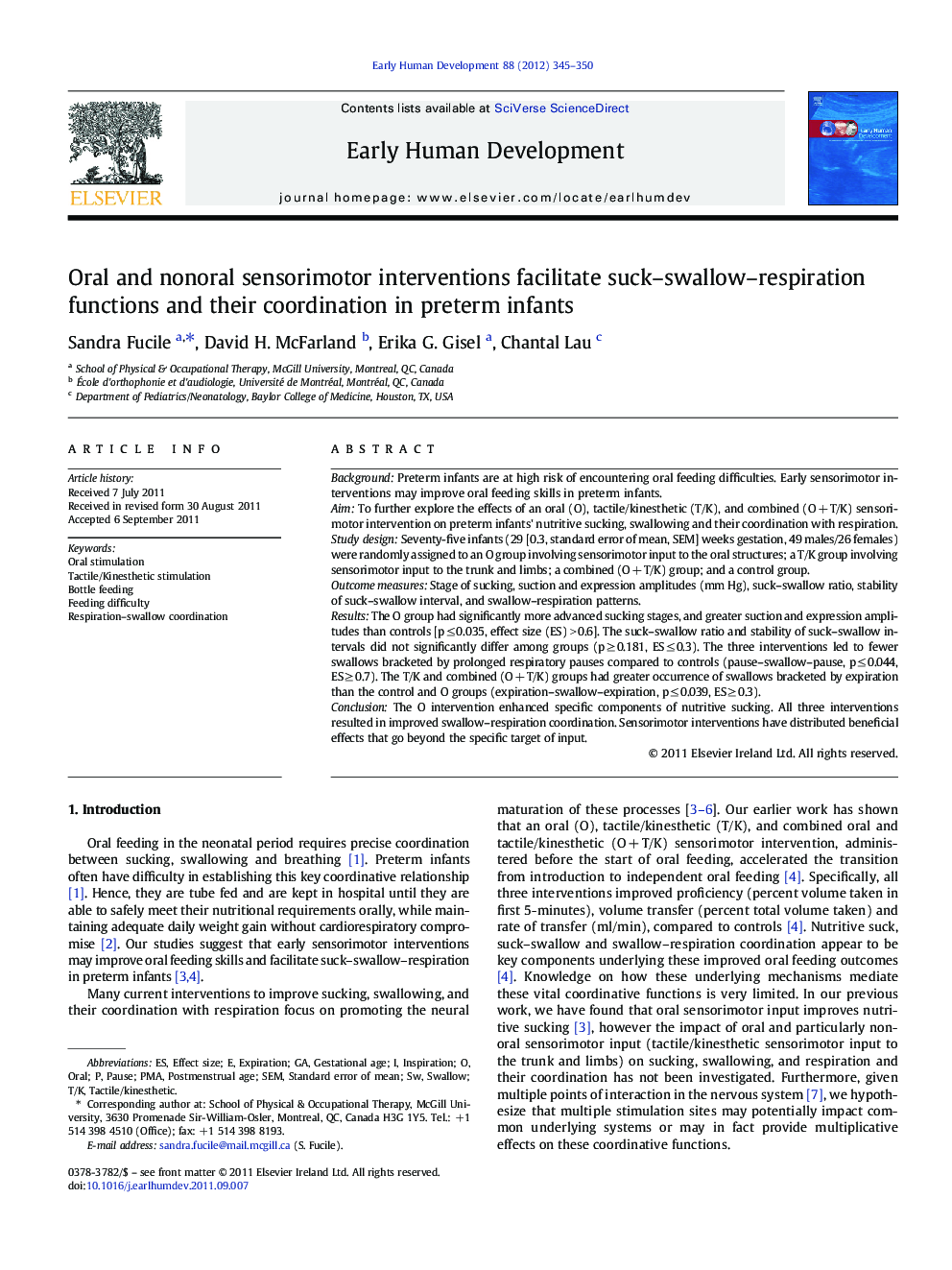 Oral and nonoral sensorimotor interventions facilitate suck-swallow-respiration functions and their coordination in preterm infants