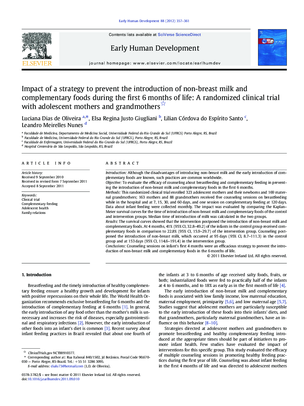 Impact of a strategy to prevent the introduction of non-breast milk and complementary foods during the first 6Â months of life: A randomized clinical trial with adolescent mothers and grandmothers