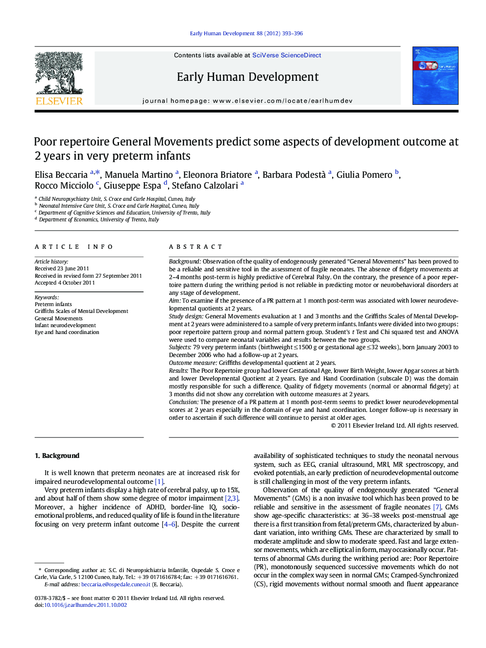 Poor repertoire General Movements predict some aspects of development outcome at 2Â years in very preterm infants