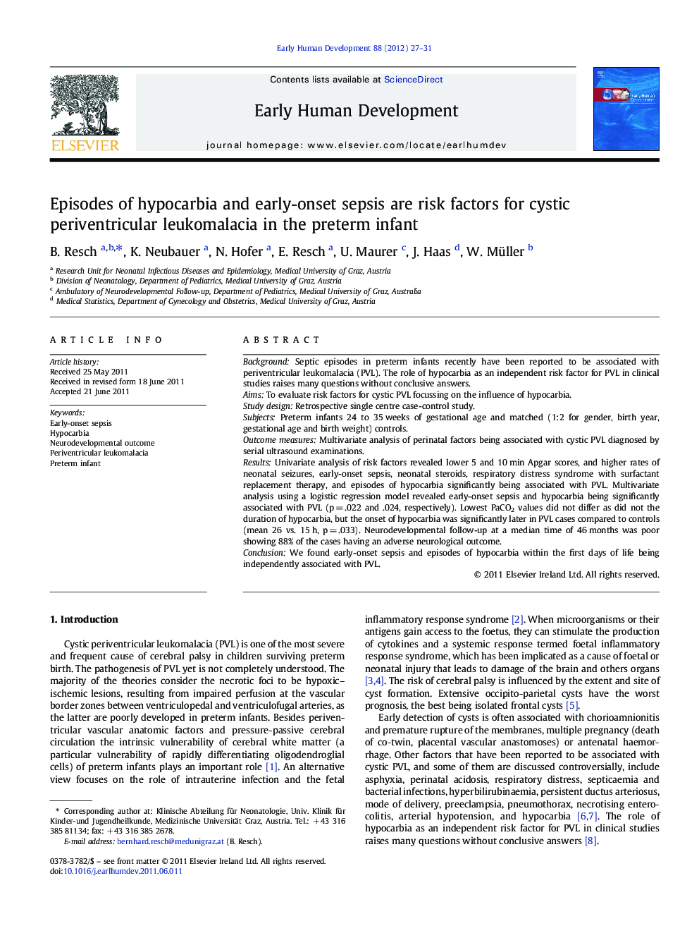 Episodes of hypocarbia and early-onset sepsis are risk factors for cystic periventricular leukomalacia in the preterm infant