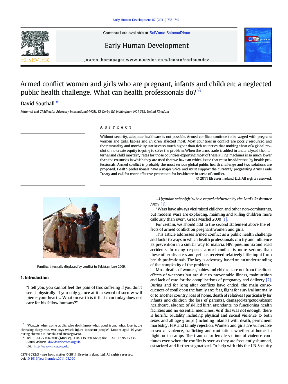 Armed conflict women and girls who are pregnant, infants and children; a neglected public health challenge. What can health professionals do?