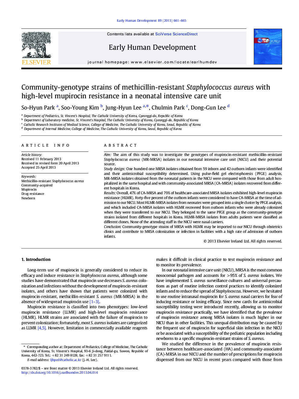 Community-genotype strains of methicillin-resistant Staphylococcus aureus with high-level mupirocin resistance in a neonatal intensive care unit