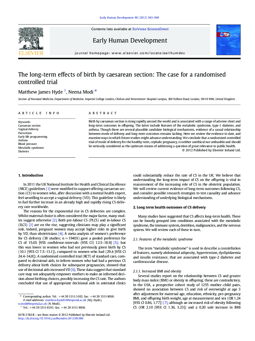 The long-term effects of birth by caesarean section: The case for a randomised controlled trial