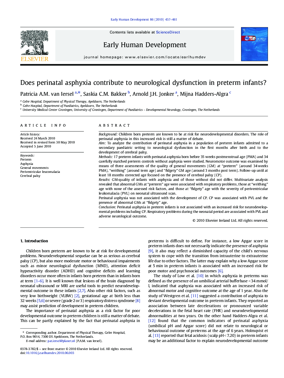 Does perinatal asphyxia contribute to neurological dysfunction in preterm infants?