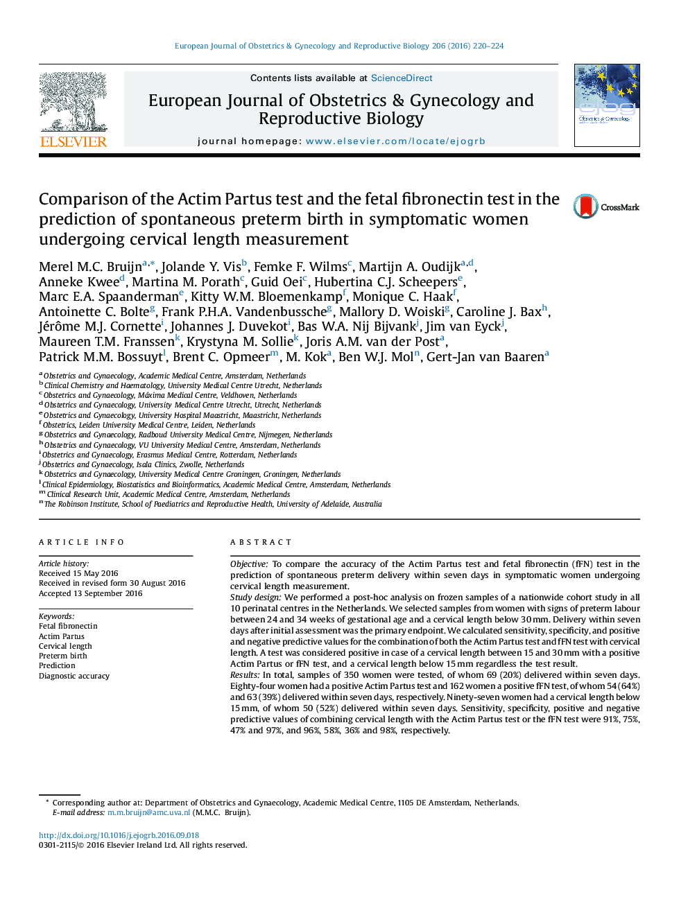 Comparison of the Actim Partus test and the fetal fibronectin test in the prediction of spontaneous preterm birth in symptomatic women undergoing cervical length measurement