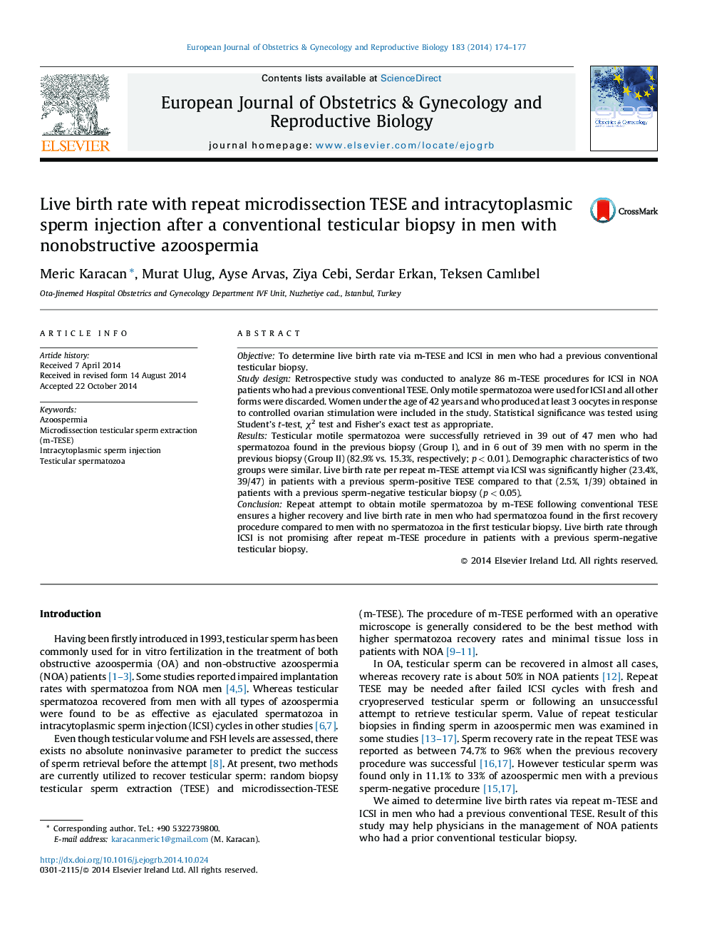 Live birth rate with repeat microdissection TESE and intracytoplasmic sperm injection after a conventional testicular biopsy in men with nonobstructive azoospermia