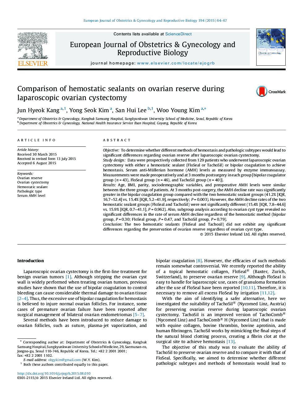 Comparison of hemostatic sealants on ovarian reserve during laparoscopic ovarian cystectomy